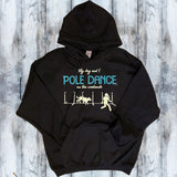 Paws and Poles: My Dog and I Pole Dance Shirt