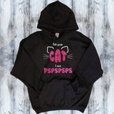 Glitter Shirt - Tell your cat I said PSPSPSPS