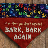 Bark Bark Again / Over the Collar Dog Bandana - Mydeye