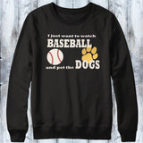 Watch Baseball & Pet the Dog/Cat Shirt