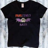 PAWSitively Batty! Shirt