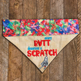 Every Butt Deserves a Scratch / Over the Collar Dog Bandana