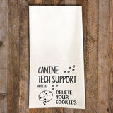 Canine Tech Support Tea Towel / Dog Themed Flour Sack Cotton Towel - Mydeye