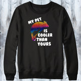 Chameleon - My Pet is Cooler than Yours Crewneck Sweatshirt