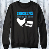 Chickens Pay Rent - Chicken Lover Shirt - Mydeye