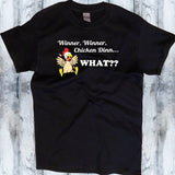Winner Winner Chicken Dinner Pet Chicken Shirt