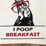 I Poop Breakfast Tea Towel / Country Flour Sack Cotton Towel