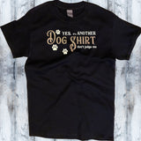 Dog Shirt - Don't Judge Me Shirt