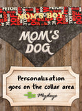 Mom's Dog / Over the Collar Dog Bandana