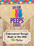 Oh for Peeps Sake / Funny Easter Dog Bandana