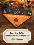 Happy Howl-oween! / Over the Collar Halloween Dog Bandana
