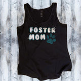 Foster Mom Shirt