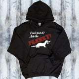 Can't Find It? Ask the Ferret! - Ferret Lover Shirt - Mydeye