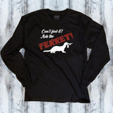 Can't Find It? Ask the Ferret! - Ferret Lover Shirt - Mydeye