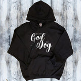All I need is God and a Dog Shirt - Mydeye