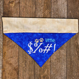 Little $%#! / Over the Collar Dog Bandana