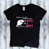 Shirt - Nothing Says Love like an Exotic Pet - customized with your Animal - Mydeye