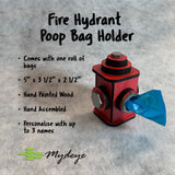 Fire Hydrant Poop Bag Dispenser / Holder
