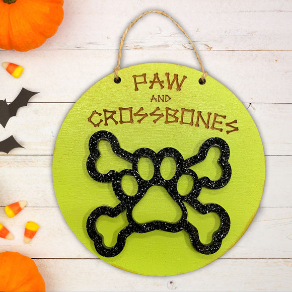 Sign - Paw and Crossbones Halloween Sign by Mydeye