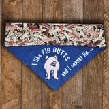 I Like Pig Butts / Over the Collar Dog Bandana