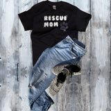 Rescue Mom Shirt