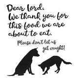 Dogs Saying Grace Tea Towel / Dog Themed Flour Sack Cotton Towel - Mydeye