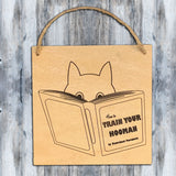 Sign - Training your Hoomans