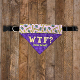 WTF? (Where's the Food?) / Over the Collar Bandana - Mydeye