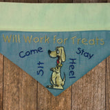 Will Work for Treats / Over the Collar Dog Bandana