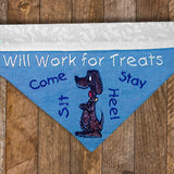 Will Work for Treats / Over the Collar Dog Bandana