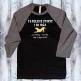 I do Yoga Shirt
