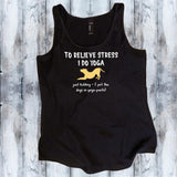 I do Yoga Shirt