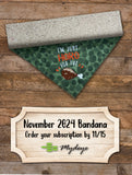 Bandana of the Month Club - New Plans!