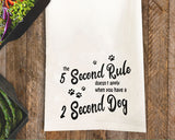 5 Second Rule with a 2 Second Dog Tea Towel / Dog Themed Flour Sack Cotton Towel