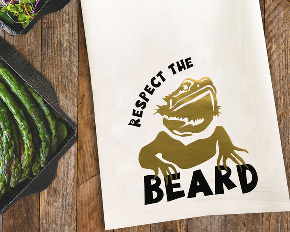 Respect the Beard / Bearded Dragon Tea Towel / Bearded Dragon Themed Flour Sack Cotton Kitchen Towel