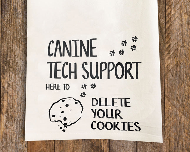 Canine Tech Support Tea Towel / Dog Themed Flour Sack Cotton Towel
