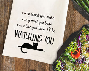 I'll be Watching You Cat Tea Towel / Cat Themed Flour Sack Cotton Towel