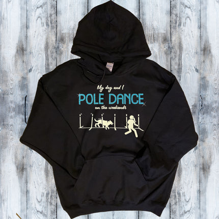 Paws and Poles: My Dog and I Pole Dance Shirt