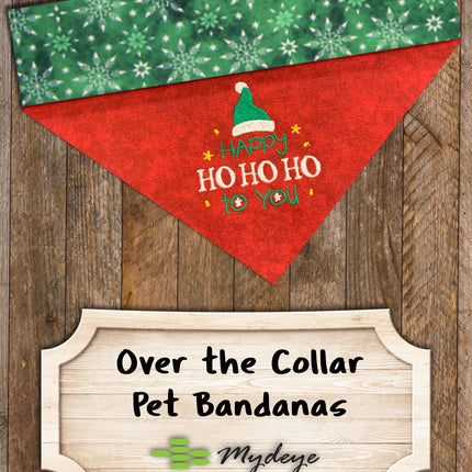 Happy Ho Ho Ho to you / Christmas Dog Bandana