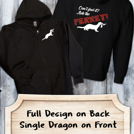 Can't Find It? Ask the Ferret! Zip-Up Hoodie