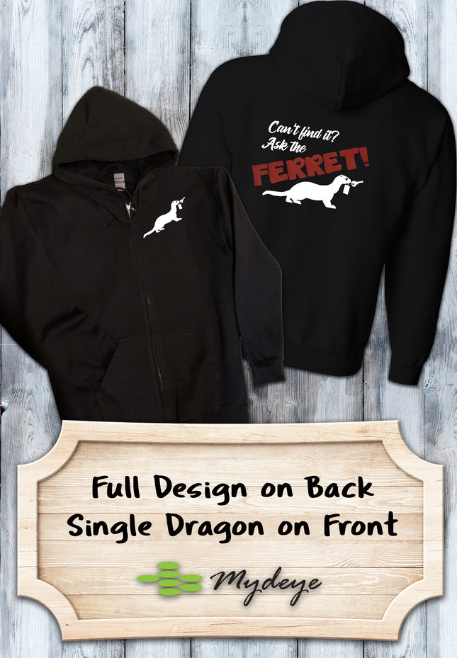 Can't Find It? Ask the Ferret! Zip-Up Hoodie