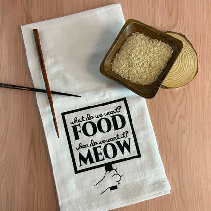 What do we want? Food! Tea Towel / Cat Themed Flour Sack Cotton Towel