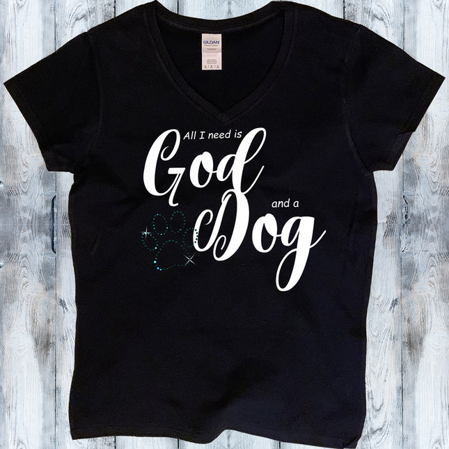 All I need is God and a Dog V-Neck T-Shirt