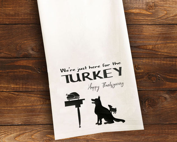 Here for the Turkey Tea Towel / Dog Themed Flour Sack Cotton Towel