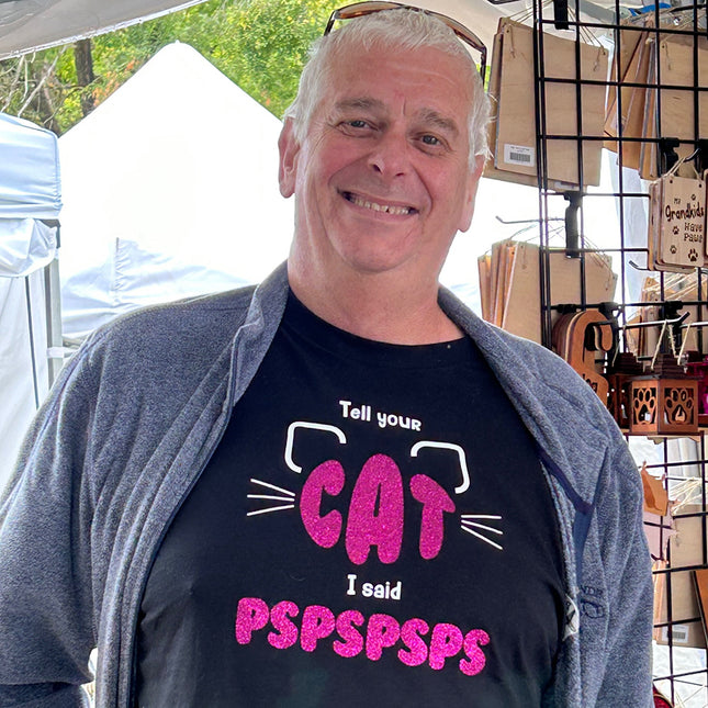 Glitter Shirt - Tell your cat I said PSPSPSPS Long Sleeve T-Shirt