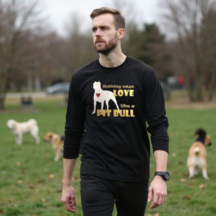 Nothing Says Love Like a [Your Breed] Long Sleeve T-Shirt – Personalized Pet Breed Shirt