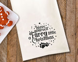 Have Yourself a Furry Little Christmas Tea Towel / Dog Themed Flour Sack Cotton Towel