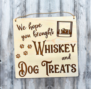 Sign - Whiskey & Dog Treats