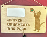 Sign - Broken Ornament This Year Safety Record by Mydeye