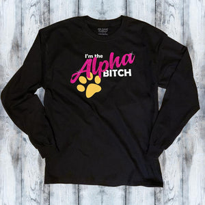 Alpha Bitch Shirt - Mydeye